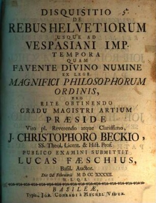 Disquisitio De Rebus Helvetiorum Usque Ad Vespasiani Imp. Tempora