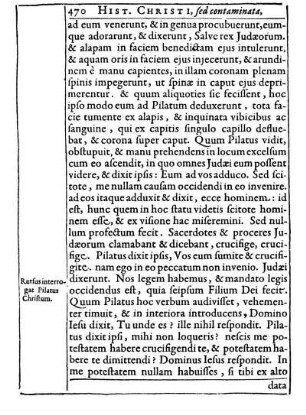 Rursus interrogat Pilatus Christum.