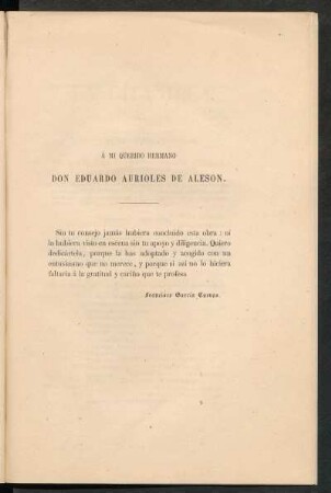 [Dedicatoria] A mi querido hermano don Eduardo Aurioles de Aleson