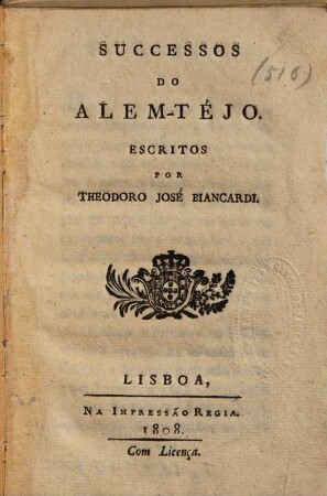 Successos do Alem-Téjo : escritos por Theodoro José Biancardi