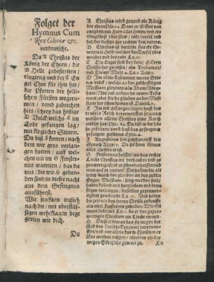 Folget der Hymnus Cum Rex Gloriae etc. verdeutscht.