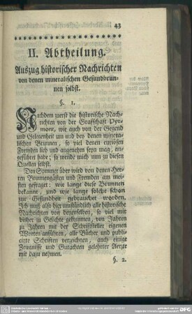 II. Abtheilung. Auszug historischer Nachrichten von denen mineralischen Gesundbrunnen selbst