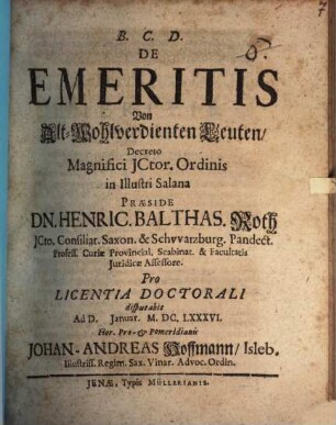 De Emeritis : = Von Alt-Wohlverdienten Leuten