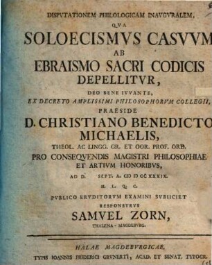 Dispvtationem Philologicam Inavgvralem, Qva Soloecismvs Casvvm Ab Ebraismo Sacri Codicis Depellitvr