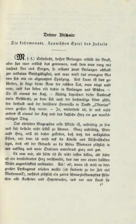 Dritter Abschnitt Die Lehrmonate. Launisches Spiel des Zufalls