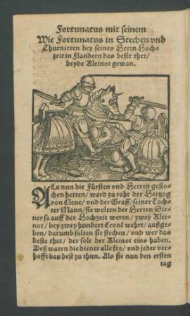 Wie Fortunatus in Stechen und Thurnieren bey seines Herrn Hochzeit in Flandern das beste thet/ beyde Kleinot gewan.