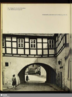 45 Das Freiberger Tor. Im alten Fachwerkhaus ist das Heimatmuseum untergebracht