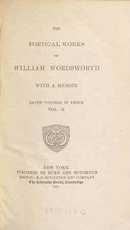 The poetical works of William Wordsworth : with a memoir : seven volumes in three. Vol. 2