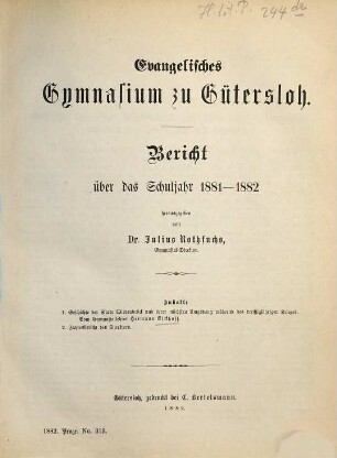 Bericht : über das Schuljahr .... 1881/82