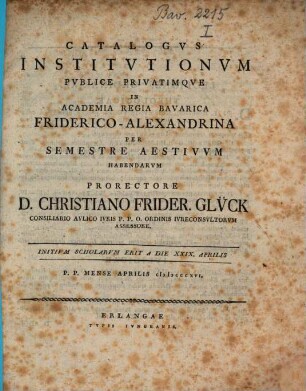 Catalogus institutionum in Academia Regia Bavarica Friderico-Alexandrina per semestre publice privatimque habendarum. 1816, 1816. Sem. aest.