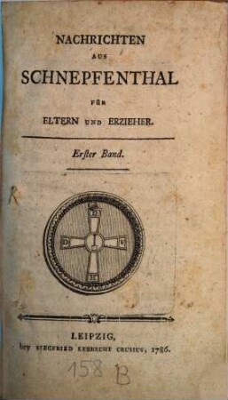 Nachrichten aus Schnepfenthal für Eltern und Erzieher, [1]