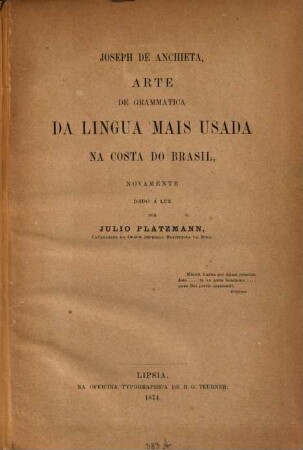 Arte de grammatica da lingua mais usada na costa do Brasil