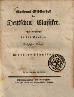 Anthologie aus den Werken : mit der Biographie des Dichters, 1