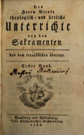 Des Herrn Nicole theologisch- und sittliche Unterrichte von den Sakramenten : Aus dem französischen übersetzt, 1