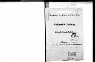 Sitzungen des Verwaltungsrats der Vereinigten klinischen Anstalten der Universität Freiburg