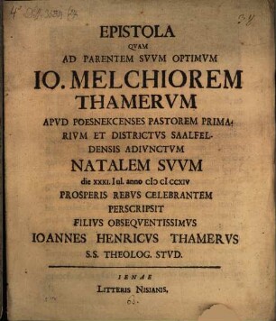 Epistola quam ad parentem suum optimum Jo. Melchiorem Thamerum ... scripsit