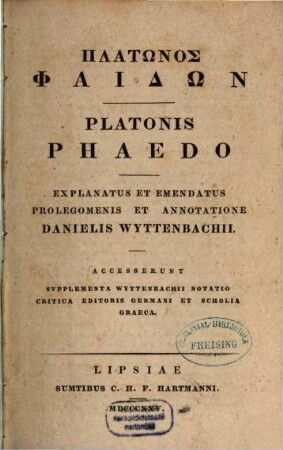 Platōnos Phaidōn = Platonis Phaedo