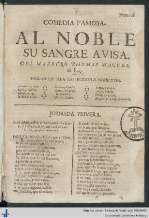 Comedia Famosa. Al Noble Su Sangre Avisa.