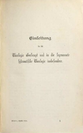 Die Wissenschaft der christlichen Lehre von dem evangelischen Grundartikel aus im Abrisse dargestellt, 1