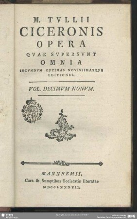 Volumen 19: M. Tullii Ciceronis Opera Quae Supersunt Omnia