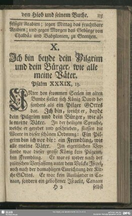 X. Ich bin beyde dein Pilgrim und dein Bürger, wie alle meine Väter. Psalm XXXIX, 13.