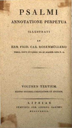 Ern. Frid. Car. Rosenmülleri Scholia In Vetus Testamentum. 4,3, Psalmi ; vol. 3