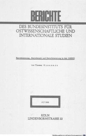 Berufslenkung, Berufswahl und Berufsberatung in der UdSSR