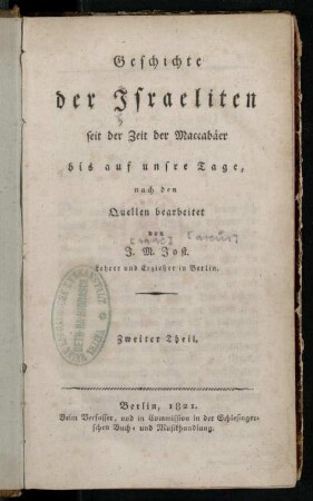 2: Geschichte der Israeliten seit der Zeit der Maccabäer bis auf unsre Tage