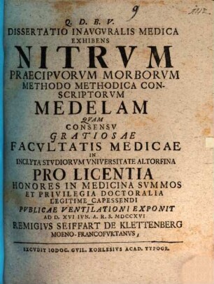 Dissertatio Inauguralis Medica Exhibens Nitrum Praecipuorum Morborum Methodo Methodica Conscriptorum Medelam