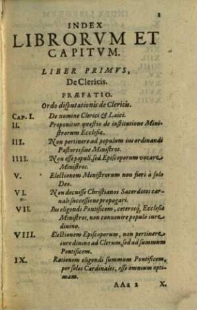 Disputationes Roberti Bellarmini Societatis Iesv, De Controversiis Christianae Fidei, Adversvs huivs temporis Haereticos : Tribus Tomis comprehensae, 1,5. T. 1 Qvinta Controversia Generalis, De Membris Ecclesiae Militantis