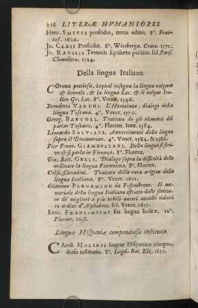 226-243, Della lingua Italiana. - Rhetores antiqui Graeci.