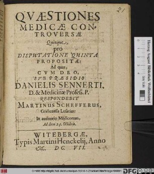 Quaestiones Medicae Controversae Quinque, pro Disputatione Quinta Propositae