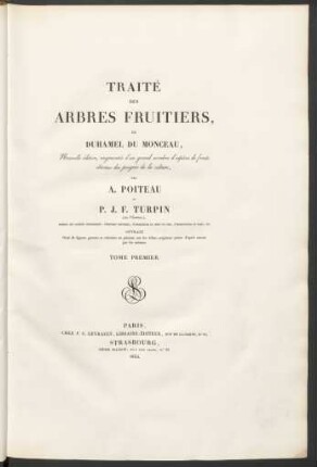 T. 1: Traité Des Arbres Fruitiers