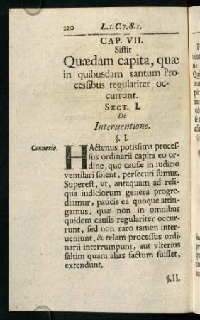 220-245, Cap. VII. Sistit Quaedam capita, quae in quibusdam tantum Procesibus regulariter occurrunt.