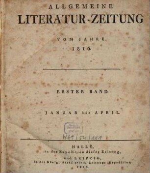 Allgemeine Literatur-Zeitung : ALZ ; auf das Jahr .... 1816,1, 1816, 1
