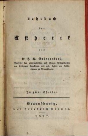 Lehrbuch der Ästhetik : in zwei Theilen