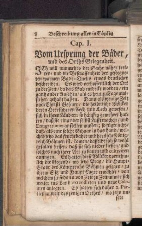 Cap. I. Vom Ursprung der Bäder, und des Orths Gelegenheit