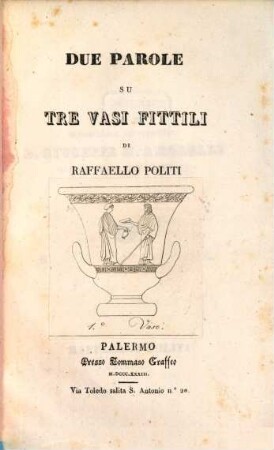 Due parole su tre vasi fittili