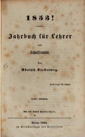 Jahrbuch für Lehrer und Schulfreunde. 3. 1853