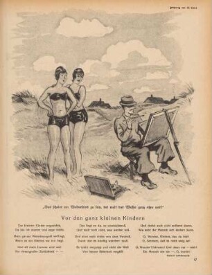 "Das scheint ein Weiberfeind zu sein, der malt das Wasser ganz ohne uns!"