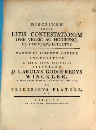 Discrimen inter litis contestationem iure veteri ac hodierno et utriusque effectus