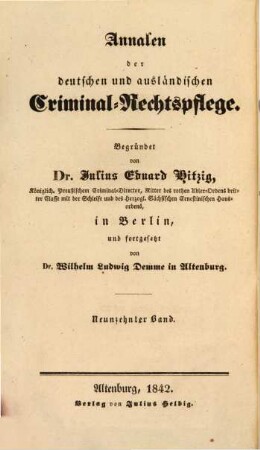 Annalen der deutschen und ausländischen Criminal-Rechtspflege. 19. 1842