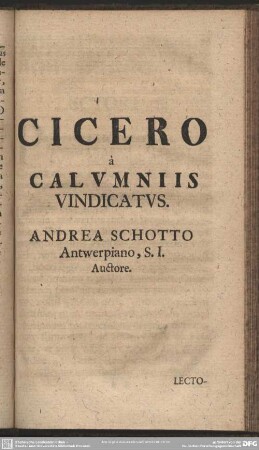 Cicero a Calumniis Vindicatus