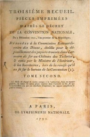Troisième Recueil : Pièces imprimées d'après le decret de la convention nationale, 2. (1793)
