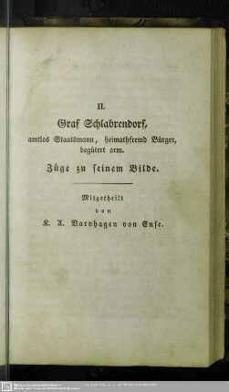 Graf Schlabrendorf, Züge zu seinem Bilde.