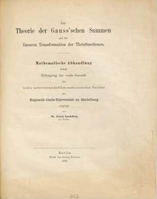 Zur Theorie der Gauss'schen Summen und der linearen Transformation der Thetafunctionen