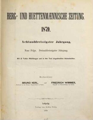 Berg- und hüttenmännische Zeitung. 38 = N.F. Jg. 33. 1879
