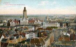 Leipzig: Neues Rathaus vom Peterskirchturm
