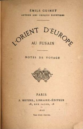 L' Orient d'Europe au fusain : notes de voyage