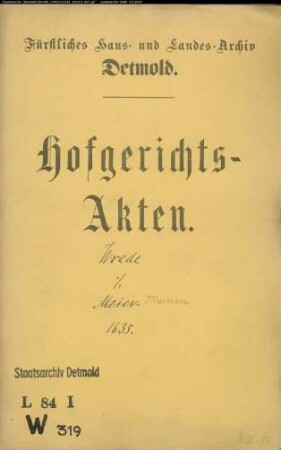 Wrede, Johann, Bürger zu Lemgo gegen Castian Meier - Schuldforderung